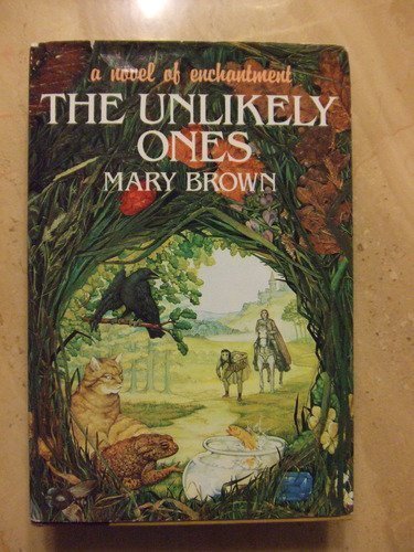 The Unlikely Ones by Mary Brown (1986-10-01) B017V8DY60 Book Cover