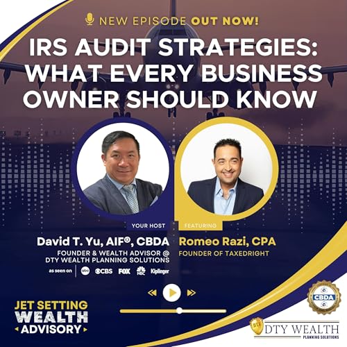 『Episode 32: IRS Audit Strategies: What Every Business Owner Should Know』のカバーアート