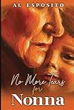 No More Tears for Nonna
