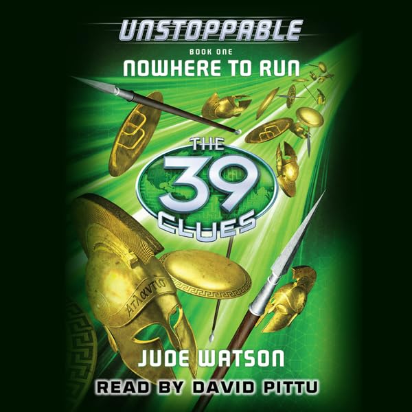 Cover art for Nowhere to Run (The 39 Clues: Unstoppable, Book 1)
