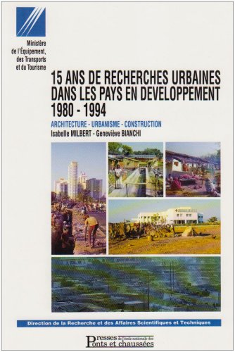 Livre de recherches urbaines 1980-1994 sur l'architecture du Sud