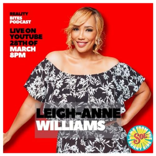 Reality Bites Podcast SA - with Leigh-anne Williams