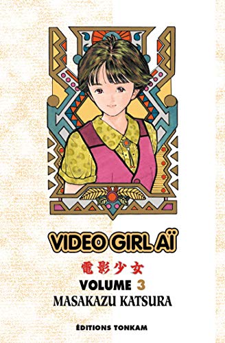Video Girl Aï — Tome 3