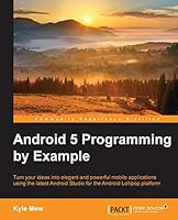 Android 5 Programming by Example 178528844X Book Cover