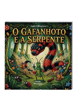 O gafanhoto e a serpente