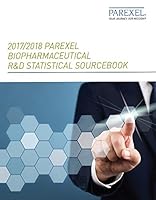 PAREXEL Biopharmaceutical R&D Statistical Sourcebook 2017/2018 0996346244 Book Cover