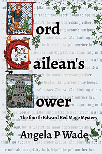 Lord Cailean's Tower (An Edward Red Mage Mystery)