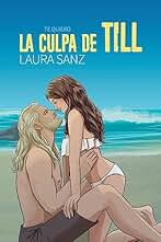 La culpa de Till: Volume 3 (Landvik)