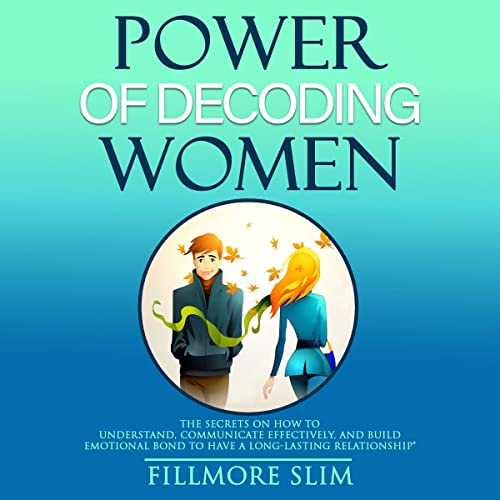 Power of Decoding Women by Fillmore Slim episode artwork