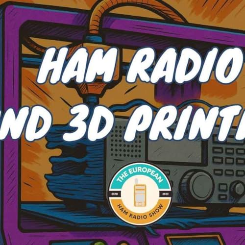 3D Printing and Ham Radio cover art