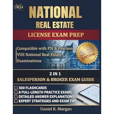 NATIONAL REAL ESTATE LICENSE EXAM PREP: Pass the National Real Estate Exam on Your First Try with 8 Full-Length Practice Exams, 500 Flashcards, ... Test-Taking Strategies