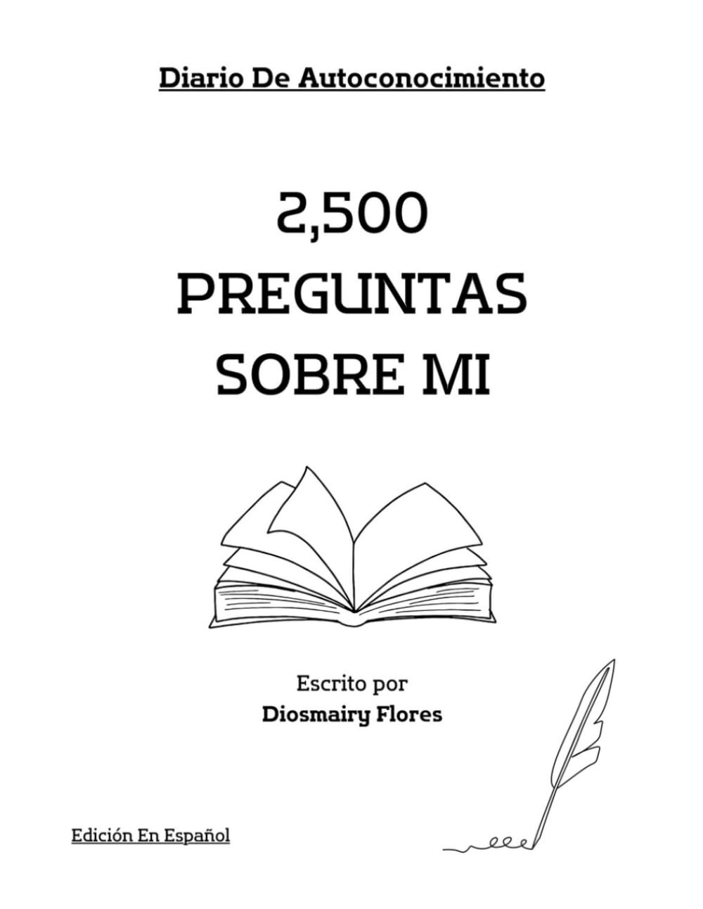 2,500 Preguntas Sobre Mi: Un diario de reflexión personal y autoconocimiento