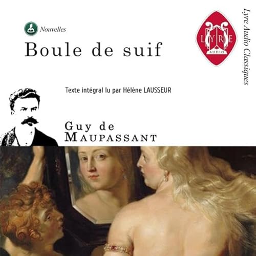 Boule de Suif Audiolivro Por Guy de Maupassant capa