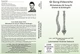 Wirbelsäulen-Qi Gong II: Drehen & Schlängeln