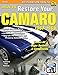 How to Restore Your Camaro 1967-1969