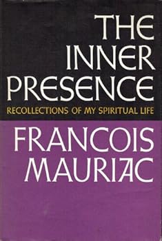 Hardcover The Inner Presence: Recollection of My Spiritual Life Book