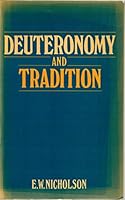 Deuteronomy and Tradition 063112506X Book Cover