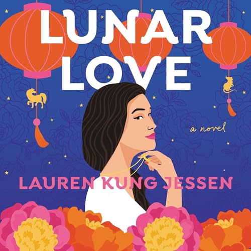 Lunar Love by Lauren Kung Jessen episode artwork