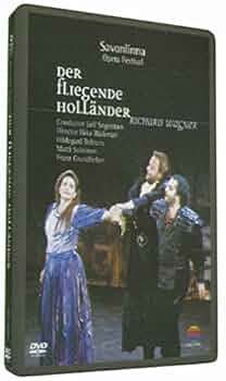 Richard Wagner Der fliegende Holländer Wagner: Der Fliegende Holländer - Album by Richard Wagner