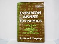 Common Sense Economics: Your Guide To Financial In B000K3S55E Book Cover
