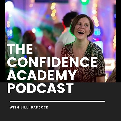 The Confidence Academy Podcast cover art