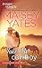 Take Me, Cowboy: A Sexy Western Contemporary Romance (Copper Ridge:Desire Book 1)