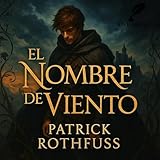 el nombre del viento 3  EL NOMBRE DEL VIENTO