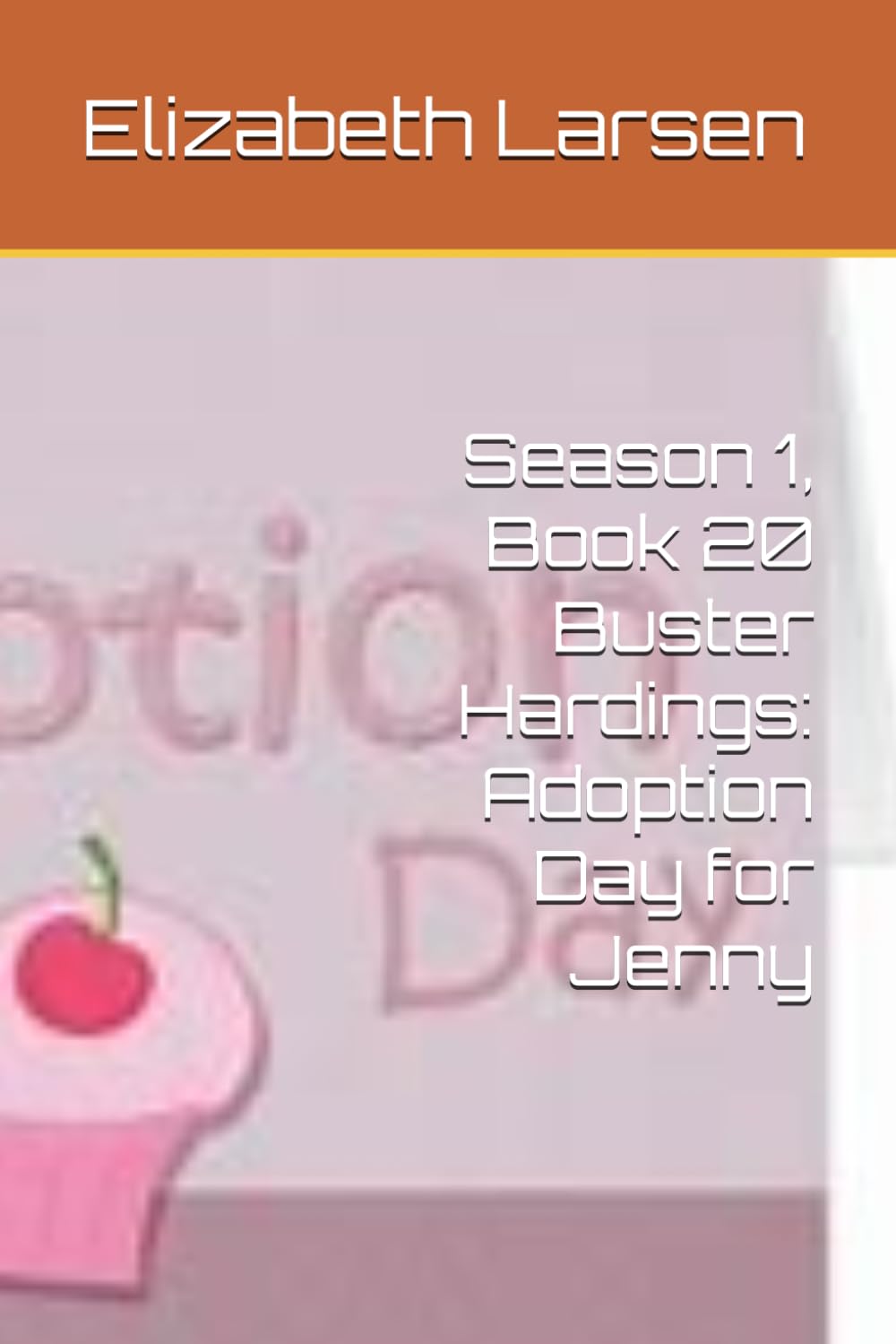 Season 1, Book 20 Buster Hardings: Adoption Day for Jenny (13)