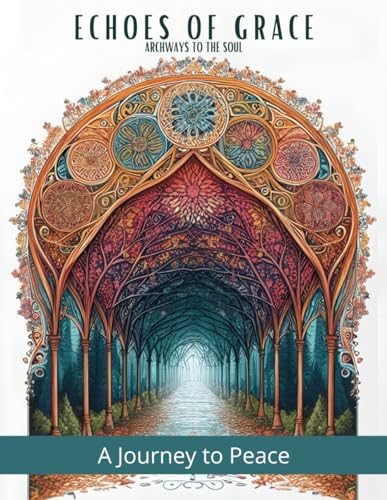 Echoes of Grace: Adult Coloring Book