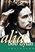 Alias Bob Dylan: Revisited (Non Fiction)
