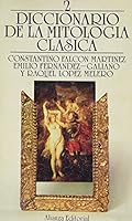 Diccionario de la Mitología Clásica, II 8420636312 Book Cover
