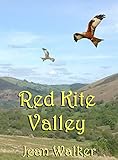  Red Kite Valley (English Edition)