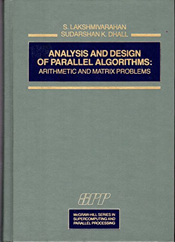 Analysis and Design of Parallel Algorithms: Ari... 0070361398 Book Cover