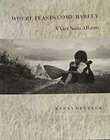 Where Feasts Come Rarely: A Vietnam Album 0876544324 Book Cover