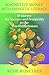 Magnetize Money with Energetic Literacy:: 10 Secrets for Success and Prosperity in the Third Millennium (Enlightenment Coaching in the Age of Energy Book 2)