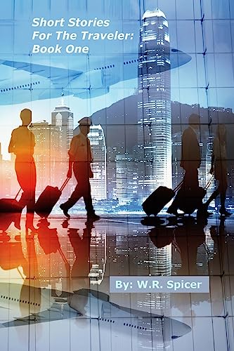 Short Stories for the Traveler: Book One