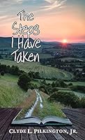 The Steps I Have Taken 1629040207 Book Cover