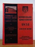  Hamburger Adressbuch. 151. Ausgabe 1938. Band I: Inhaltsverzeichnis, Behörden, allgemeiner Teil, Einwohnerverzeichnis, Branchen und Export