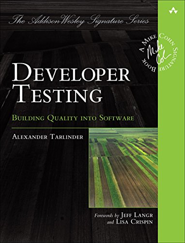 Developer Testing: Building Quality…