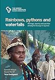  Rainbows, pythons and waterfalls: Heritage, poverty and sacrifice among the Busoga in Uganda
