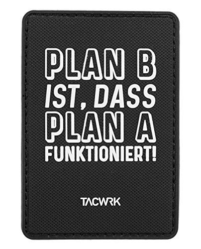 TACWRK Plan B ist, DASS Plan A funktioniert PVC Klett Rubber Morale Patch, Schwarz Weiß, 8 x 5,5 cm Cover