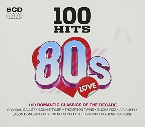 100 Hits: 80s Love By Various (2009-10-05)