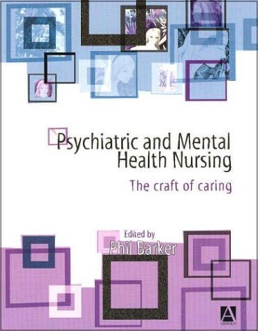 Buy Psychiatric and Mental Health Nursing: The Craft of Caring — BookShops.in