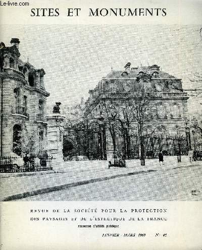 SITES ET MONUMENTS - BULLETIN DE LA SOCIETE POUR LA PROTECTION DES PAYSAGES ET DE L'ESTHETIQUE DE LA FRANCE - NOUVELLE SERIE N° 45 - Libres Propos : Le Rond-Point des Champs-Elysées .. La démolition de la Pension Savouré, 25, rue de la Clef à Paris