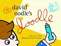 David Oodle's Doodle 0982203829 Book Cover