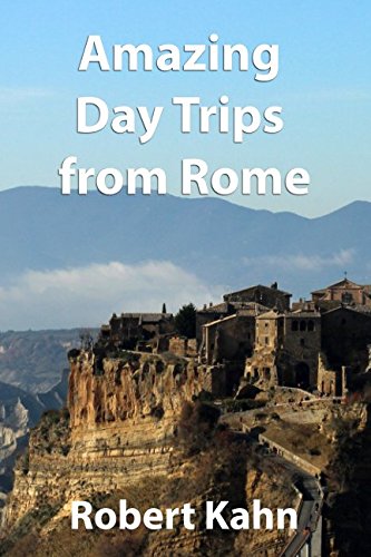 Amazing Day Trips from Rome
