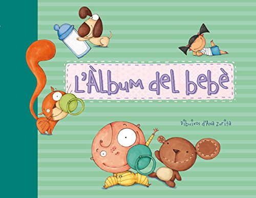 L'àlbum del bebè (El llibre del bebè) L'àlbum del bebè (El llibre del bebè)