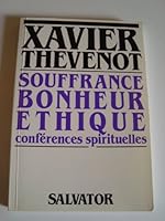 SOUFFRANCE-BONHEUR-ETHIQUE 2706701544 Book Cover