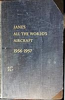 Jane's All the World's Aircraft 1956-1957 B000PRY2L6 Book Cover