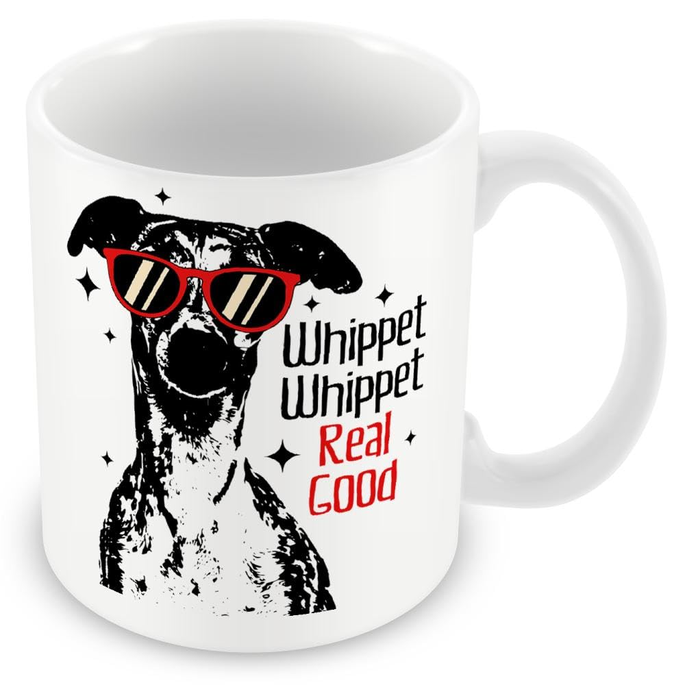 MUGGZ Whippet Dog Owner Gift - Real Good Mug – Custom Funny Coffee Mug – Unique Gift for Friends & Family